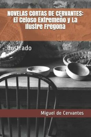 Cover of Novelas Cortas de Cervantes