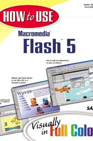 Cover of How to Use Macromedia Flash 5