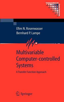 Book cover for Multivariable Computer-Controlled Systems: A Transfer Function Approach