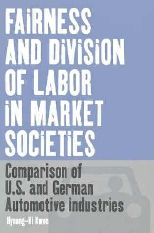 Cover of Fairness and Division of Labor in Market Societies