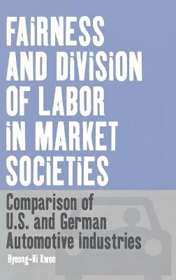 Cover of Fairness and Division of Labor in Market Societies