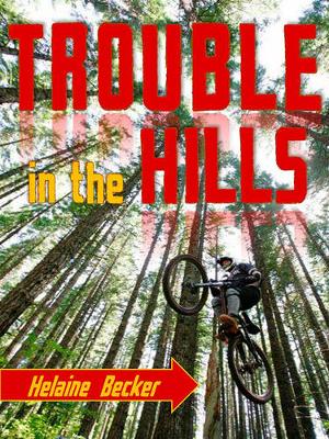 Book cover for Trouble in the Hills