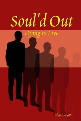 Book cover for Soul'D Out: Dying to Live