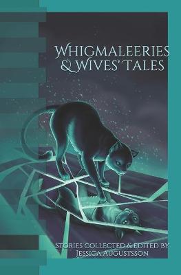 Book cover for Whigmaleeries & Wives' Tales