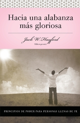 Book cover for Serie Vida en Plenitud: Hacia una alabanza más gloriosa