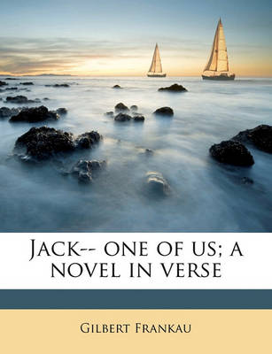 Book cover for Jack-- One of Us; A Novel in Verse