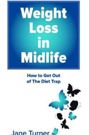 Cover of Weight Loss in Midlife
