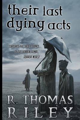 Book cover for Their Last Dying Acts