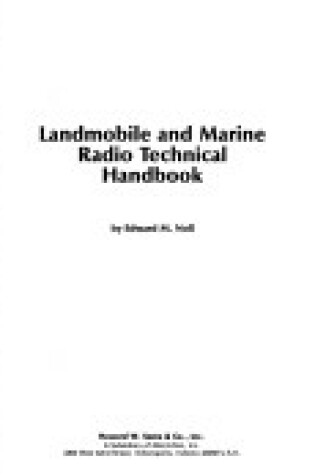 Cover of Land, Mobile and Marine Radio Technical Handbook