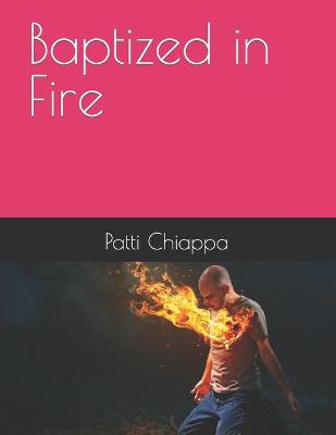 Book cover for Baptized in Fire