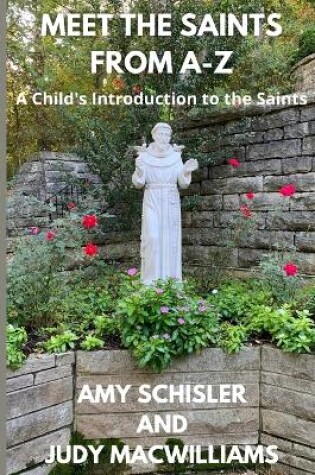 Cover of Meet the Saints From A-Z