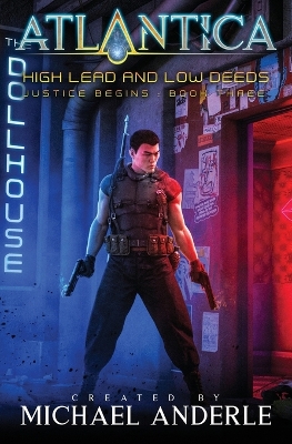 Book cover for High Lead and Low Deeds