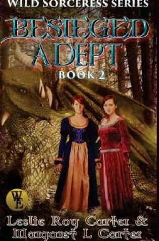 Cover of Wild Sorceress Series, Book 2