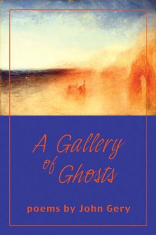 Cover of A Gallery of Ghosts