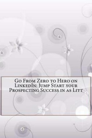 Cover of Go from Zero to Hero on Linkedin