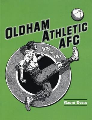 Book cover for Oldham Athletic 1895 to 1915