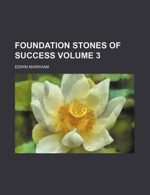 Book cover for Foundation Stones of Success Volume 3