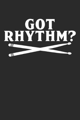 Book cover for Got Rhythm?