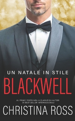 Book cover for Un Natale in stile Blackwell (Il Brucia Con Me serie)