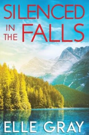 Cover of Silenced in the Falls