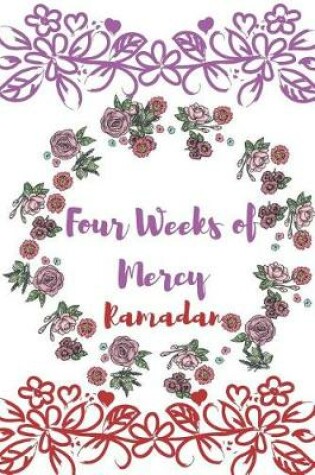 Cover of Four Weeks of Mercy