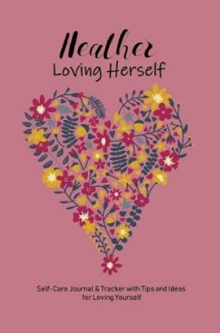 Cover of Heather Loving Herself