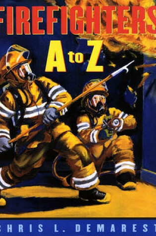 Cover of Firefighters A to Z