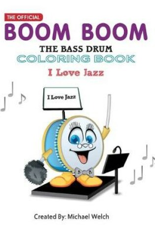 Cover of I Love Jazz - Boom Boom the Bass Drum