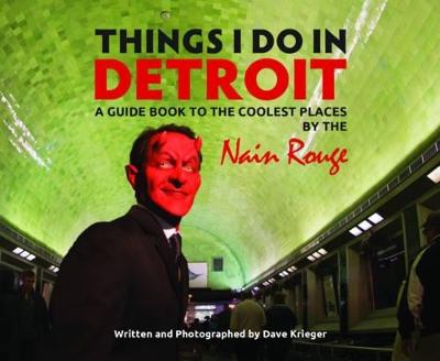 Cover of Things I Do In Detroit