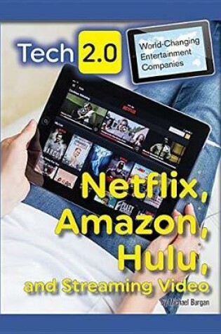 Cover of Netflix, Amazon, Hulu and Streaming Video