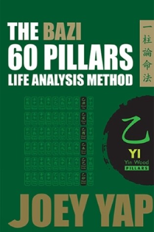 Cover of The Bazi 60 Pillars - Yi Wood