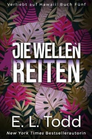 Cover of Die Wellen Reiten