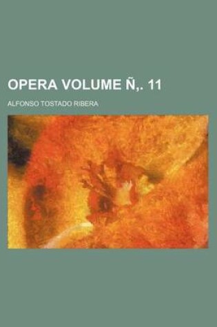 Cover of Opera Volume N . 11