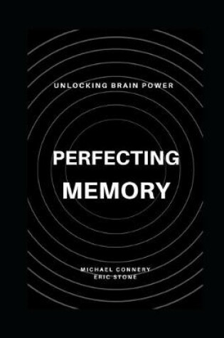 Cover of Perfecting Memory