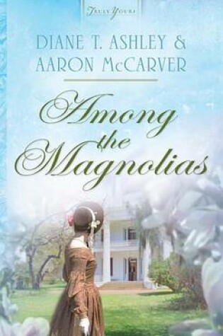Cover of Among the Magnolias