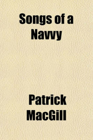 Cover of Songs of a Navvy