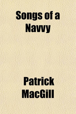 Book cover for Songs of a Navvy