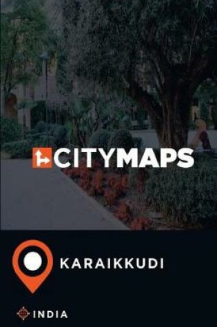 Cover of City Maps Karaikkudi India