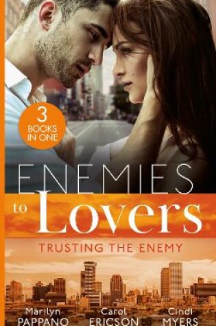 Cover of Enemies To Lovers: Trusting The Enemy