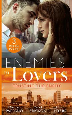 Book cover for Enemies To Lovers: Trusting The Enemy