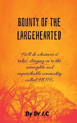 Book cover for Bounty of the Largehearted
