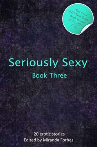 Cover of Seriously Sexy 3