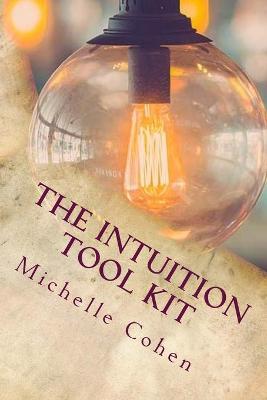 Book cover for The Intuition Tool Kit