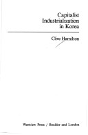 Book cover for Capitalist Industrialization In Korea