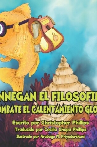 Cover of Finnegan el filosofipez combate el calentamiento global