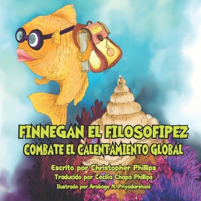 Book cover for Finnegan el filosofipez combate el calentamiento global
