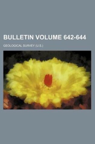 Cover of Bulletin Volume 642-644