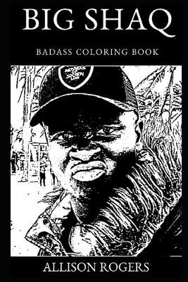 Book cover for Big Shaq Badass Coloring Book