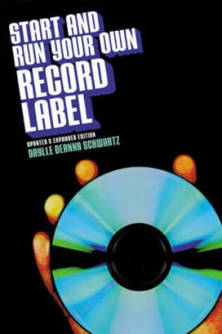 Cover of Start and Run Your Own Record Label