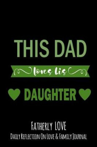 Cover of This Dad Loves His Daughter